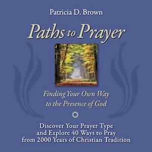 Paths to Prayer