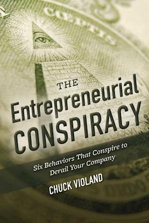 Entrepreneurial Conspiracy