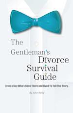 Gentleman's Divorce Survival Guide