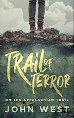 Trail Of Terror