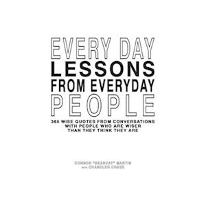 Every Day Lessons from Everyday People