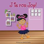 J Is for Joy