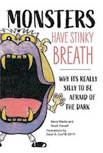 Monsters Have Stinky Breath, Volume 1