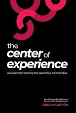 The Center of Experience