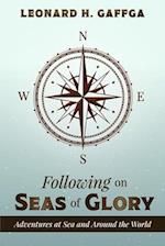 Following on Seas of Glory