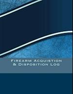 Firearm Acquistion & Disposition Log