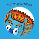 The Pyjama Farmer