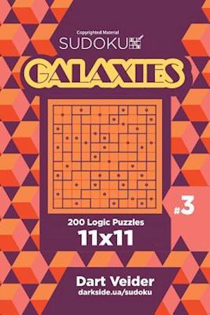 Sudoku Galaxies - 200 Logic Puzzles 11x11 (Volume 3)