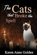 The Cats That Broke the Spell