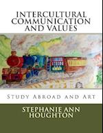 Intercultural Communication and Values