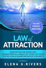 Law of Attraction: Manifestation Exercises-Transform All Areas of Your Life with Tested LOA & Quantum Physics Secrets 