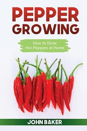 Pepper Growing