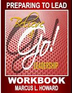 Believe & Go Leadership Workbook