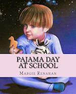 Pajama Day at School