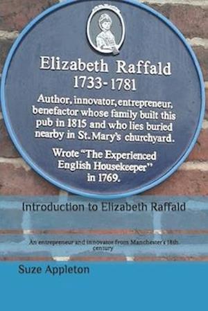 Introduction to Elizabeth Raffald