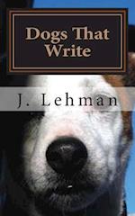 Dogs That Write