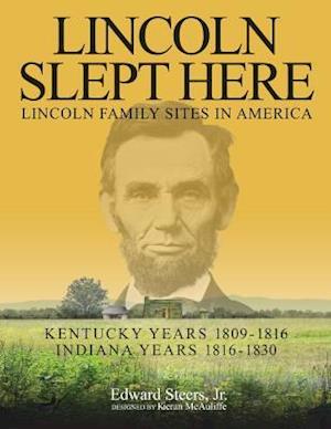 Lincoln Slept Here