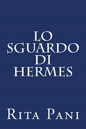 Lo sguardo di Hermes