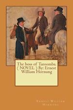 The Boss of Taroomba. ( Novel ) by