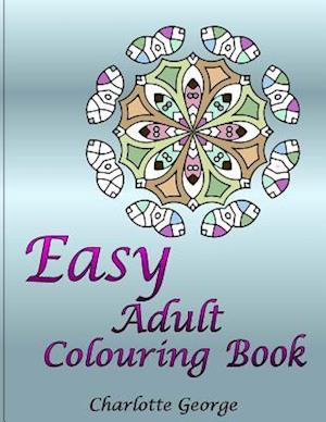 Easy Adult Colouring Book