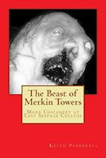 The Beast of Merkin Towers