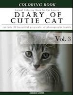 Diary of Cutie Cat, Animal Coloring Book for Kitten Cat Lovers