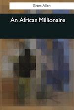 An African Millionaire