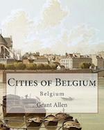 Cities of Belgium by