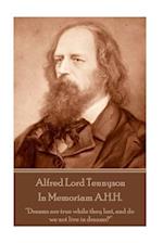 Alfred Lord Tennyson - In Memoriam A.H.H.