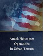 Attack Helicopter Operations in Urban Terrain