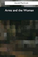 Arms and the Woman