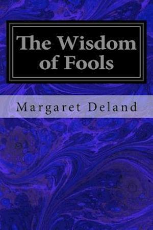 The Wisdom of Fools