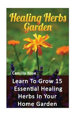 Healing Herbs Garden