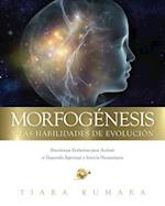 Morfogenesis Y Las Habilidades de Evolucion