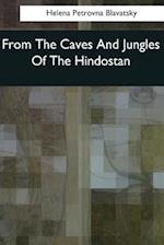 From the Caves and Jungles of the Hindostan