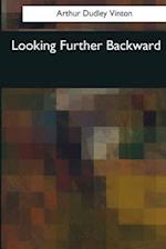 Looking Further Backward