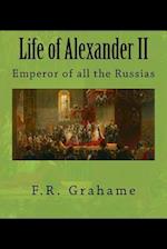 Life of Alexander II