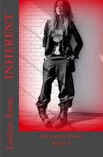 Inherent: Ingrained Series Book 2 