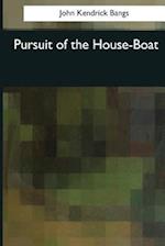 Pursuit of the House-Boat