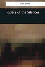 Riders of the Silences