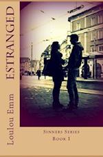 Estranged: Sinners Series Book 1 