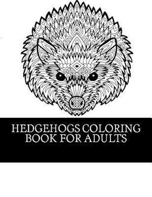 Hedgehogs Coloring Book for Adults