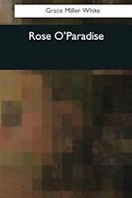 Rose O'Paradise