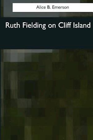 Ruth Fielding on Cliff Island