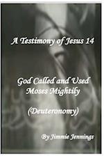 A Testimony of Jesus 14