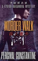 Murder Walk