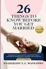 26 Things To Know Before You Get Married: Society pressures young adults to get married without providing the necessary tools to maintain a divorce-fr