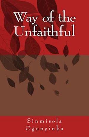 Way of the Unfaithful