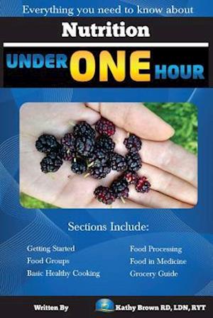 Nutrition Under One Hour