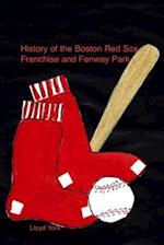 History of the Red Sox and Fenway Park